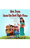 Mrs. Joyce Gives the Best High-Fives