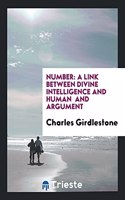 Number: A Link Between Divine Intelligence and Human and Argument