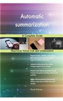 Automatic summarization A Complete Guide