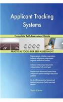 Applicant Tracking Systems Complete Self-Assessment Guide