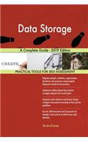 Data Storage A Complete Guide - 2019 Edition
