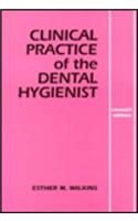 Clinical Practice of the Dental Hygienist
