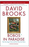 Bobos in Paradise: The New Upper Class and How They Got There(English)