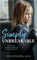 Simply Unbreakable