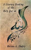 A Literary Reading of the Holy Qur'an