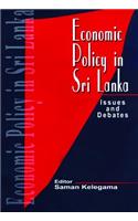 Economic Policy in Sri Lanka: Issues and Debates