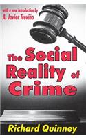 The Social Reality of Crime