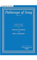Pathways of Song, Volume One: Low Voice
