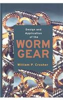 DESIGN AND APPLICATION OF THE WORM GEAR (801780)