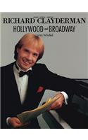 Richard Clayderman - Hollywood & Broadway