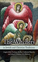 Watchers in Jewish and Christian Traditions