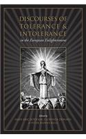 Discourses of Tolerance & Intolerance in the European Enlightenment