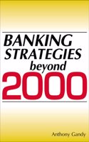 Banking Strategies Beyond 2000