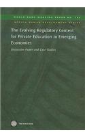 The Evolving Regulatory Context for Private Education in Emerging Economies