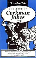 The Book of Corkman Jokes