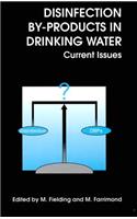Disinfection By-products in Drinking Water: Current Issues
