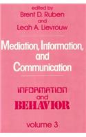 Mediation, Information, and Communication