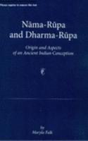 Nama-Rupa and Dharma-Rupa