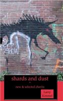 shards and dust