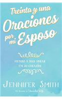 Treinta y una Oraciones por mi Esposo