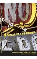 Spell in the Pokey