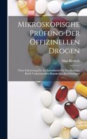 Mikroskopische Prüfung Der Offizinellen Drogen