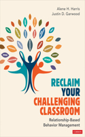 Reclaim Your Challenging Classroom