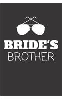 Bride's Brother: Brother of the Bride Notebook (Gifts from the Bride)