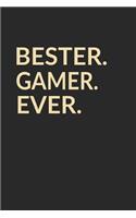 Bester Gamer Ever
