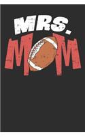Mrs Football Mom
