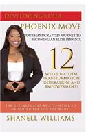 Developing Your Phoenix Move