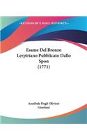 Esame Del Bronzo Lerpiriano Pubblicato Dallo Spon (1771)