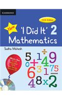 'I Did It' Mathematics Level 2 Student's Book: (I Did It' Mathematics)
