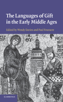 Languages of Gift in the Early Middle Ages