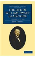 Life of William Ewart Gladstone - Volume 2