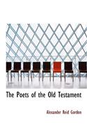 The Poets of the Old Testament