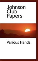 Johnson Club Papers