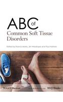 ABC of Common Soft Tissue Disorders