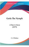 Gerla The Nymph