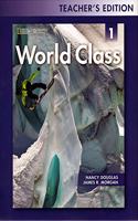World Class 1: Teacher's Edition