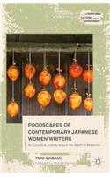 Foodscapes of Contemporary Japanese Women Writers