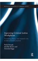 Improving Criminal Justice Workplaces