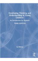 Developing Thinking and Understanding in Young Children