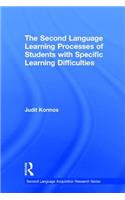 The Second Language Learning Processes of Students with Specific Learning Difficulties