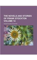 The Novels and Stories of Frank Stockton Volume 14