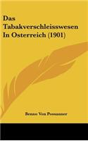 Das Tabakverschleisswesen in Osterreich (1901)