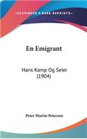 En Emigrant