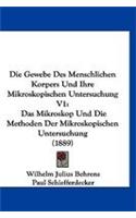 Die Gewebe Des Menschlichen Korpers Und Ihre Mikroskopischen Untersuchung V1