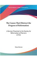 Causes That Obstruct the Progress of Reformation