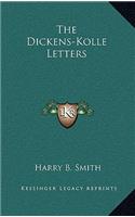 The Dickens-Kolle Letters